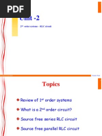 Unit - 2: 2 Order Systems - RLC Circuit