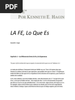 LA FE, Lo Que Es