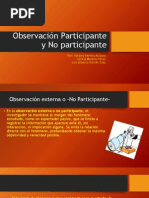 Observación Participante y No Participante