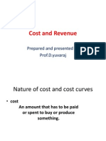 Cost and Revenue: Prepared and Presented by Prof.D.yuvaraj