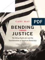 Bending Toward Justice by Gary May