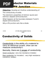 Semiconductor Materials and The PN Junction: Objective: Develop An Intuitive Understanding of