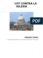 Maurice Pinay: Complot Contra La Iglesia