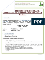 Tramite Registro de Grado, Certificado de Terminacion y Diploma de Grado