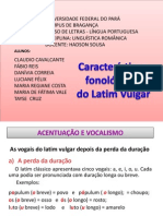 Características Da Fonética Do Latim Vulgar