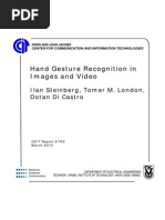 Hand Gesture Recognition in Images and Video: Ilan Steinberg, Tomer M. London, Dotan Di Castro