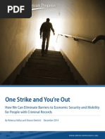 One Strike and You're Out: How We Can Eliminate Barriers To Economic Security and Mobility For People With Criminal Records