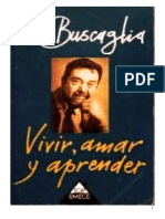 Vivir Amar y Aprender - Leo Buscaglia