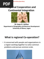 Regional Cooperation and Continental Integration