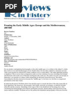 Reviews in History - Framing The Early Middle Ages Europe and The Mediterranean 400-800 - 2012-08-30