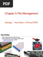 Chapter 5 File Management: Storage Hard Disks, LVM and RAID