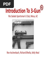 Introduction To 3-Gun: Rio Salado Sportsman's Club, Mesa, AZ