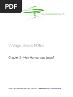 Vintage Jesus Notes: Chapter 2 - How Human Was Jesus?