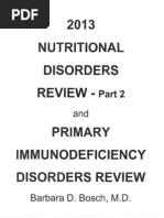 Nutritional Disorders Review - Part 2 - and Primary Immunodeficiency Disorders