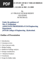 Comparative Study of RCC T-Beam Bridge by