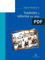 Tradición y Reforma en 1810 - Villalobos R., Sergio