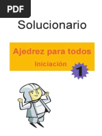 Ajedrez para Todos, Iniciacion 1 SOLUCIONARIO