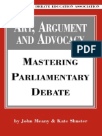 Art Argument and Advocacy Mastering Parliamentary Debate