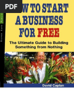 How To Start A Business For Free The Ultimate Guide To Building Something Profitable From Nothing