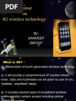 Seminar On 4G Wireless Technology: By-Sandeep 2907247