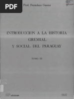 Introduccion A La Historia Gremial y Social Del Paraguay - Tomo Iii - Portalguarani