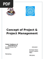 Concept of Project & Project Management: Under Guidance of Submitted by