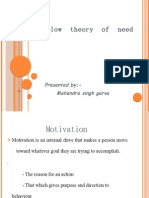 Motivation and Maslow Theory of Need Hierarchy: Presented By:-Mahendra Singh Garva