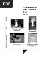 Safer Chmeicals and Safer Reactions