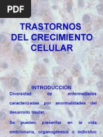 Trastornos Crecimiento Celular