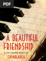 A Beautiful Friendship: A Lent Course Based On Casablanca - Paul Kerensa Zoe Young Sample Prelims Intro Ch1