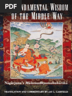 The Fundamental Wisdom of The Middle Way - Nagarjuna - Root Text and Commentaries