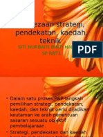 Perbezaan Strategi, Pendekatan, Kaedah, Teknik