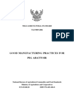 Good Manufacturing Practices For Pig Abattoir: Thai Agricultural Standard TAS 9009-2006