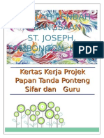 Kertas Kerja Papan Tanda Projek Papan Tanda Ponteng Sifar Dan Guru Penyayang