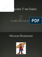 Los Coyotes Y Un Guero