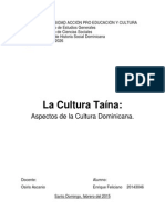 La Cultura Taína: Aspectos de La Cultura Dominicana