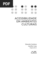 Acessibilidade em Ambientes Culturais Eduardo Cardoso e Jeniffer Cuty Orgs