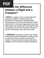 What Is The Difference Between A Right and A Freedom?