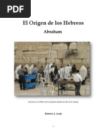 Abraham El Origen de Los Hebreos Por Roberto J Ayala