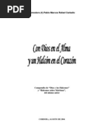 Con Dios en El Alma y Un Halcon en El Corazon - Comodoro (R) Pablo Carballo