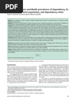 Current and Future Worldwide Prevalence of Dependency, Its Relationship To Total Population, and Dependency Ratios