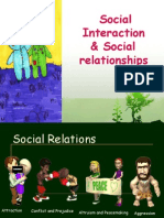 Social Interaction and Social Relationships