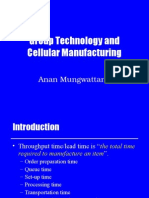 Group Technology and Cellular Manufacturing: Anan Mungwattana