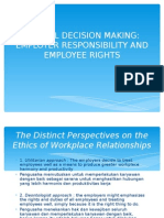 Chapter 6 Ethical Decision Making: Employer Responsibilities and Employee Rights