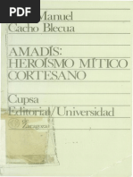 Blecua Amadis Heroismo Mitico Cortesano