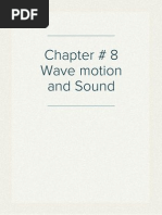 Chapter # 8 Wave Motion and Sound