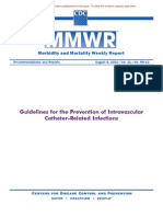 Guidelines For The Prevention of Intravascular Catheter-Related Infections