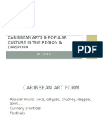 Caribbean Arts & Popular Culture in The Region