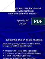 Improving General Hospital Care For People With Dementia: Why, How and With Whom?