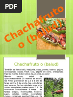 Chachafruto o (Balud)